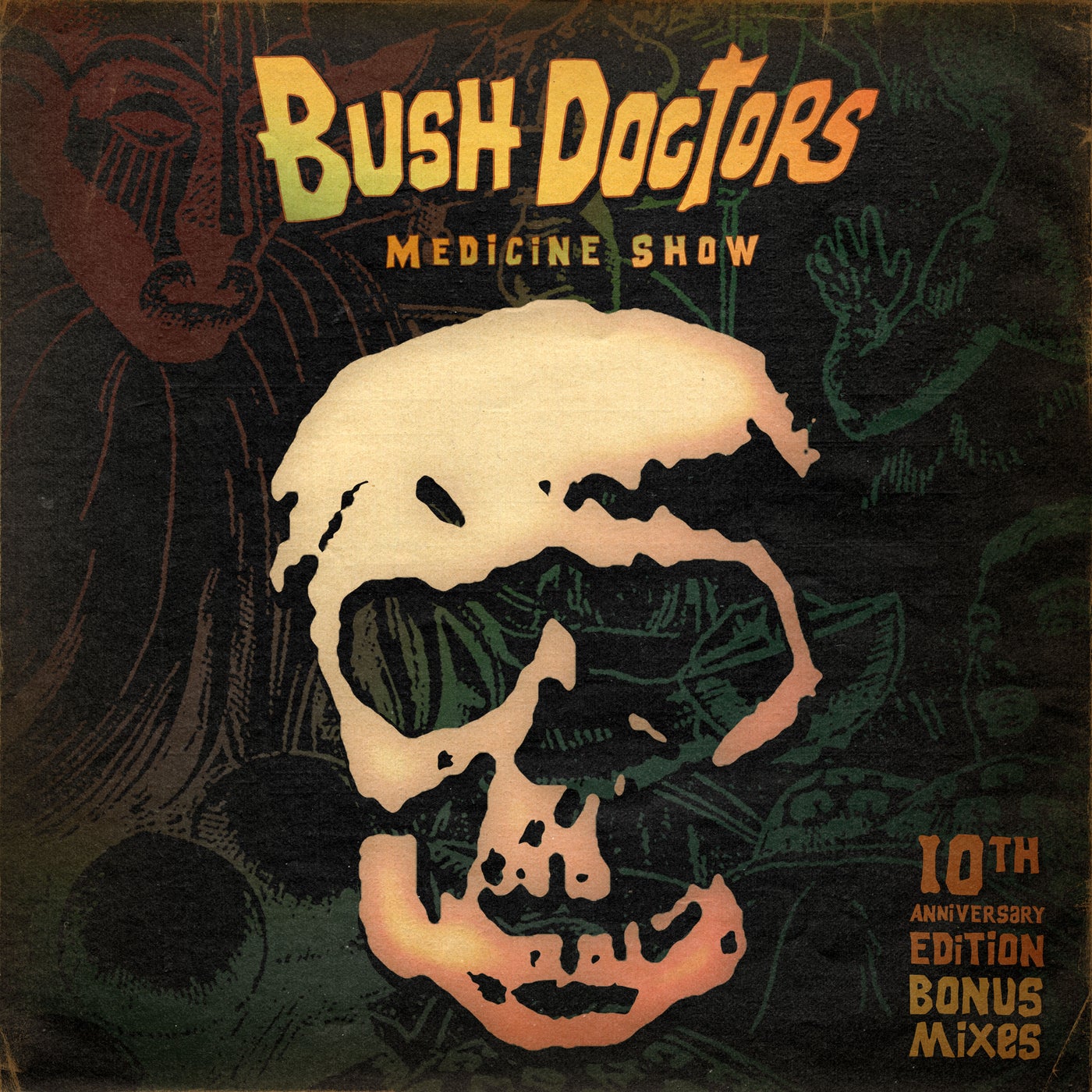 Bush Doctors  - MEDICINE SHOW [BONALP002]